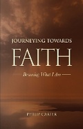 Cover: Journeying Towards Faith - Freedom Publishing Company