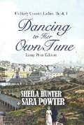 Cover: Dancing to Her Own Tune - Thorpe Bowker