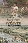 Cover: The Vine Weaver - Thorpe Bowker