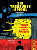 Cover: Six Treasures of the Spiral - Uncivilized Books