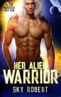 Cover: Her Alien Warrior - Broken Books