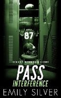 Cover: Pass Interference - Bahn frei fuer die Liebe - Travelin' Hoosier Books