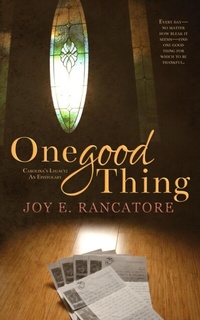 Abbildung von: One Good Thing (Carolina's Legacy Collection, #4) - Logos & Mythos Press
