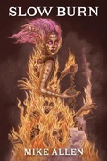 Cover: Slow Burn - Mythic Delirium Books