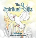 Cover: The 9 Spiritual Gifts - Elijah Kids Publishing