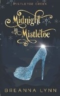 Cover: Midnight in Mistletoe - Breanna Lynn Productions