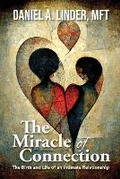 Cover: The Miracle of Connection - Quantum Shift Publishing