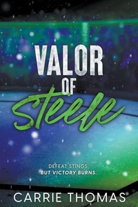 Enlarge image Cover: Valor of Steele - Carrie Thomas