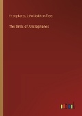 Cover: The Birds of Aristophanes - Outlook Verlag