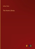 Cover: The Home Library - Outlook Verlag