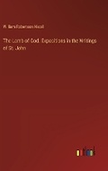 Cover: The Lamb of God. Expositions in the Writings of St. John - Outlook Verlag
