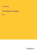 Cover: The Vikings of the Baltic - Anatiposi Verlag