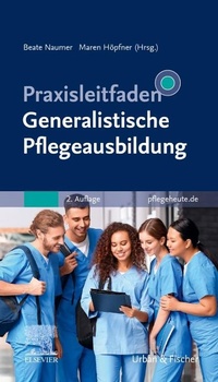 Abbildung von: Praxisleitfaden Generalistische Pflegeausbildung - Urban & Fischer