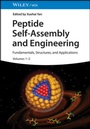Cover: Peptide Self-Assembly and Engineering - Wiley-VCH