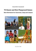 Cover: 70 Classic and New Playground Games - Books on Demand