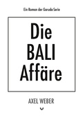 Cover: Die Bali Aff&auml;re - Books on Demand