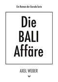 Cover: Die Bali Aff&auml;re - BoD - Books on Demand