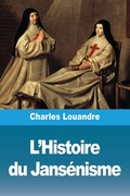 Cover: L'Histoire du Jansenisme - Prodinnova