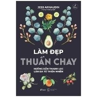 Abbildung von: Vegan Beauty - Guide to Purifying Skin from Nature - Young Publishing House