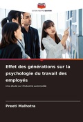 Cover: Effet des generations sur la psychologie du travail des employes - Editions Notre Savoir