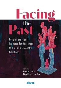 Abbildung von: Facing the Past - Eleven International Publishing