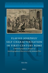 Abbildung von: Flavius Josephus' Self-Characterisation in First-Century Rome - Brill