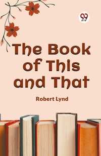 Enlarge image Cover: The Book of This and That (Edition2023) - Double 9 Books LLP