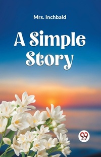 Enlarge image Cover: A SIMPLE STORY (Edition2023) - Double 9 Books LLP