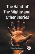 Cover: The Hand of the Mighty, and Other Stories (Edition2023) - Double 9 Books LLP