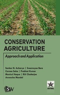 Cover: Conservation Agriculture: Approach and Application (Edition1st) - Astral International Pvt Ltd