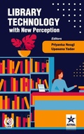Bild: Library Technology with New Perception (Edition1st) - Astral International Pvt Ltd