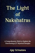 Cover: The Light of Nakshatras - Ajay Kumar Srivastava