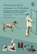Abbildung von: Protección de los animales  en Colombia - Fondo Editorial - Ediciones Universidad Cooperativa de Colombia