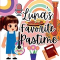 Cover: Luna's Favorite Pastime - Big 6 Publishing