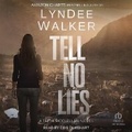 Cover: Tell No Lies - Tantor Audio