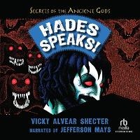 Abbildung von: Hades Speaks! - Recorded Books, Inc.