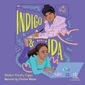 Cover: Indigo and Ida - Recorded Books, Inc.