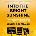 Cover: Into the Bright Sunshine - Kalorama
