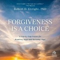 Cover: Forgiveness Is a Choice - HighBridge Audio