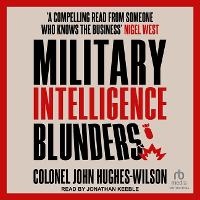 Enlarge image Cover: Military Intelligence Blunders - Tantor Audio