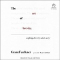 Cover: The Art of Brevity - Tantor Audio