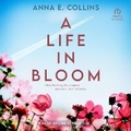 Cover: A Life in Bloom - Tantor Audio