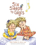 Cover: Six Sleeps to Gigi's - Content Creation and Publishing