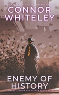 Cover: Enemy Of History: A Science Fiction Far Future Short Story (Way Of The Odyssey Science Fiction Fantasy Stories) - Cgd Publishing
