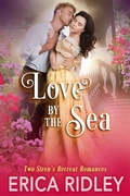 Cover: Love by the Sea: 2 Siren's Retreat Romances - Erica Ridley