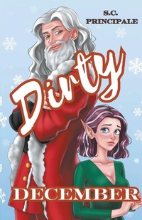 Enlarge image Cover: Dirty December - S.C. Principale