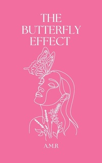 Abbildung von: The Butterfly Effect - Palmetto Publishing