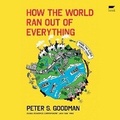 Cover: How the World Ran Out of Everything - HarperCollins