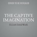 Bild: The Captive Imagination - HarperCollins
