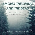 Cover: Among the Living and the Dead - Tantor Audio